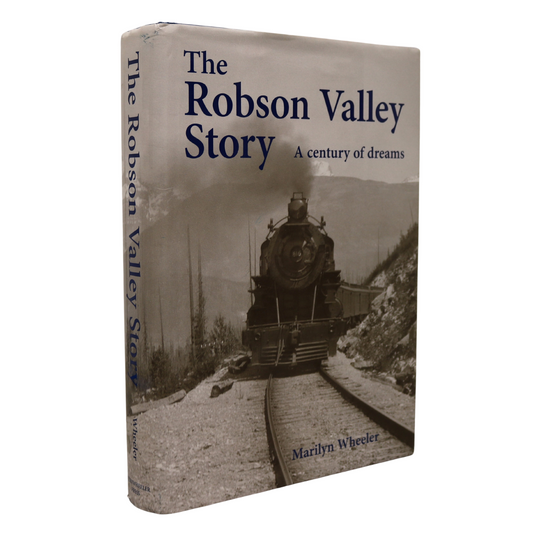 Robson Valley Story British Columbia BC Canada Canadian Local History Used Book