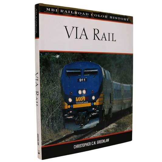 VIA Rail Canada Canadian Railway Railroads Train History Illustrated Used Book