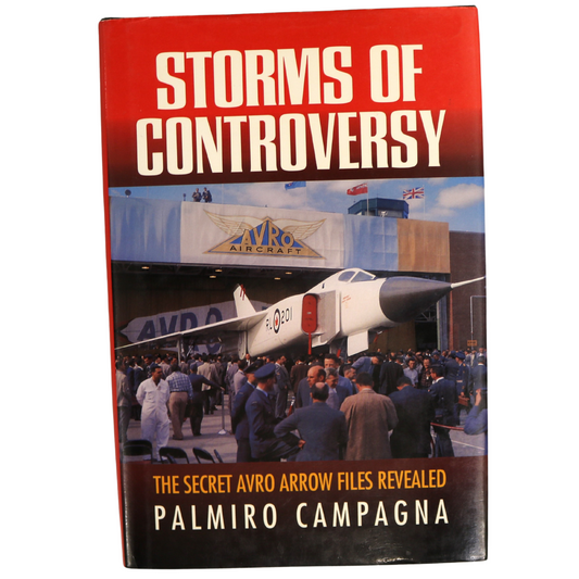 Storms of Controversy Avro Arrow Aviation Canada Canadian Military Air Force Book