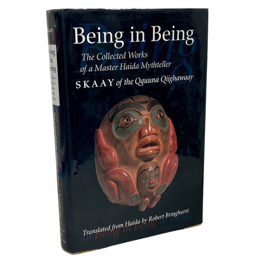 Being in Being Haida Mythteller Myth  First Nation Qquuna Used Book