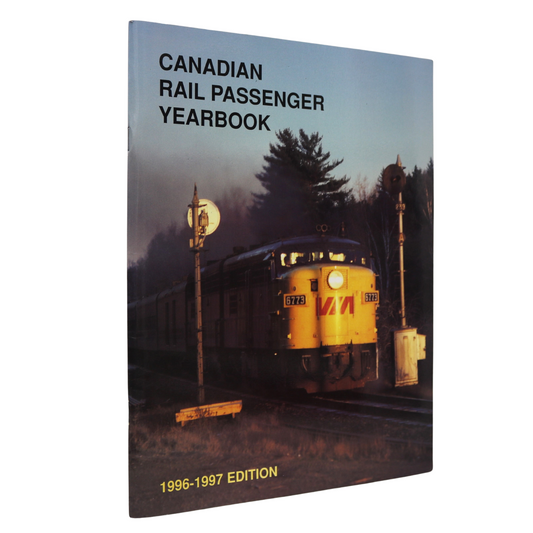 Canadian Rail Passenger Yearbook 1996-1997 CP Railway Railroad Book