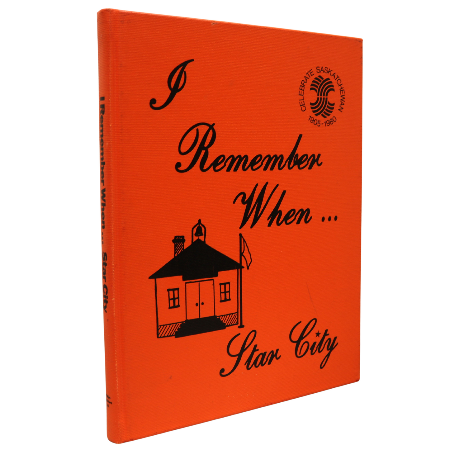 I Remember When Star City Saskatchewan Canada Canadian Local History Used Book