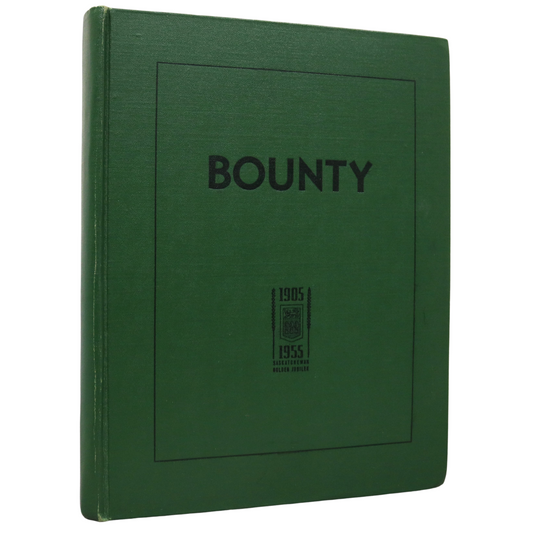 Bounty Saskatchewan Canada Canadian Local History Used Book