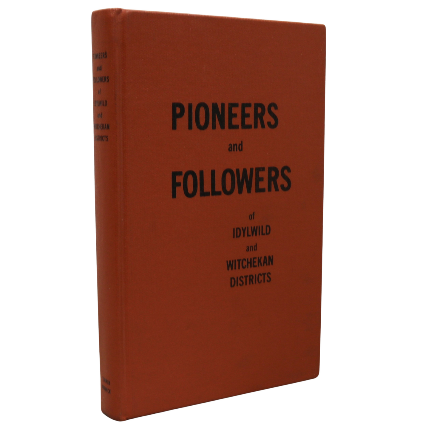 Pioneers Followers Idylwild Witchekan Local History Saskatchewan Canada Book