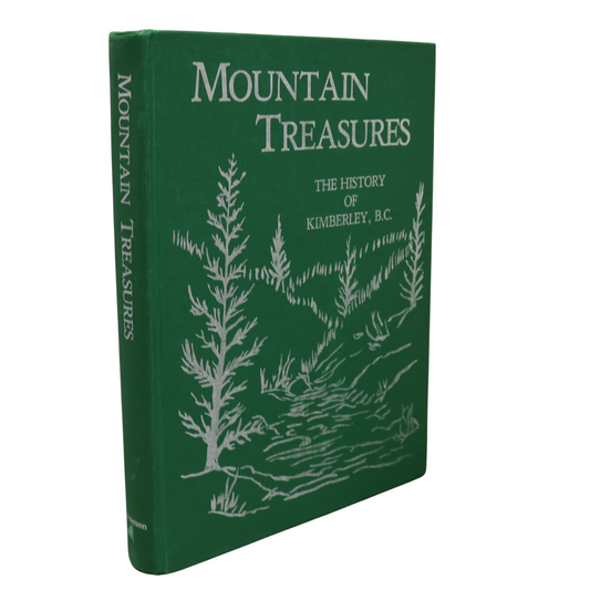 Mountain Treasures Kimberley BC British Columbia Canada Local History Book