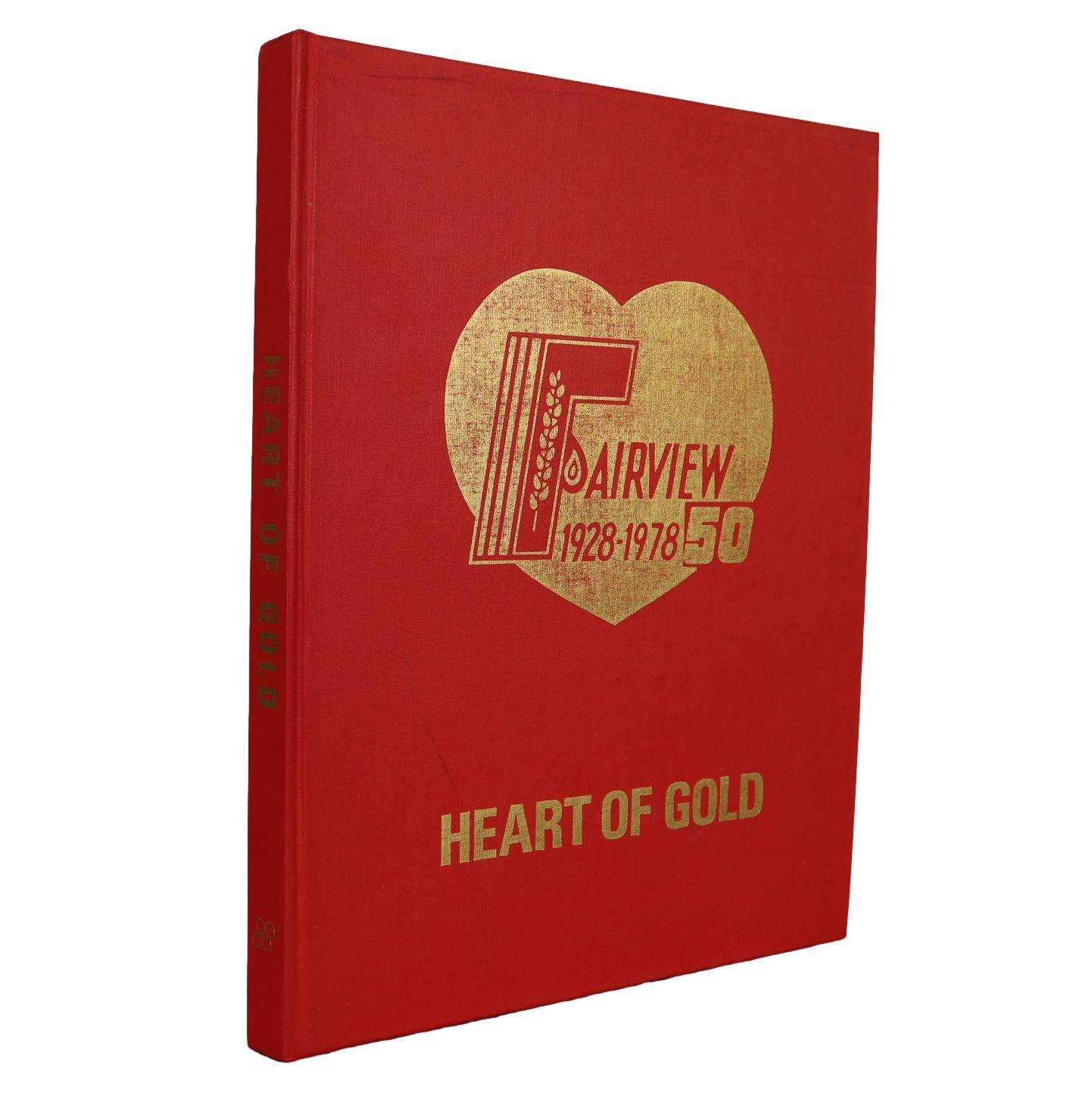 Heart of Gold Fairview Alberta Canada Canadian Local History Used Book