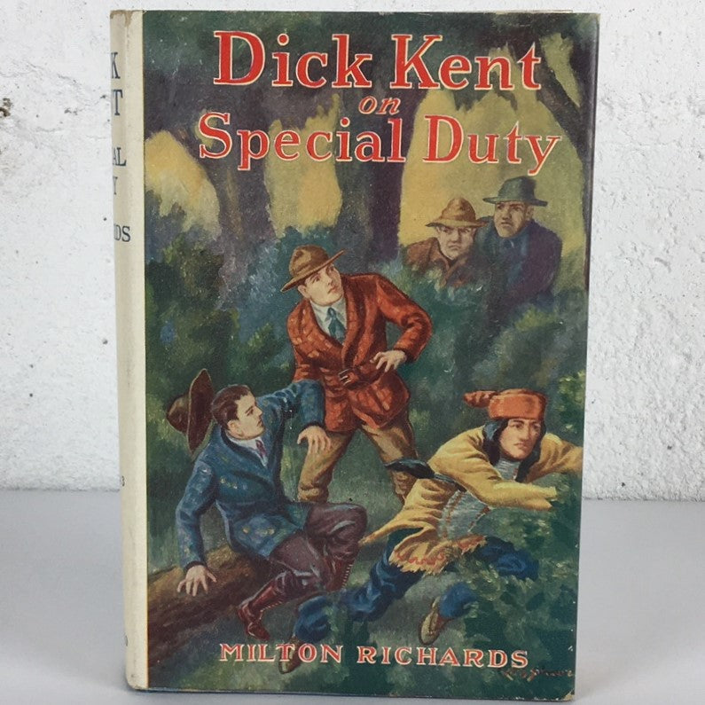 Dick Kent Special Duty Milton Richards RCMP Mountie Fiction Book