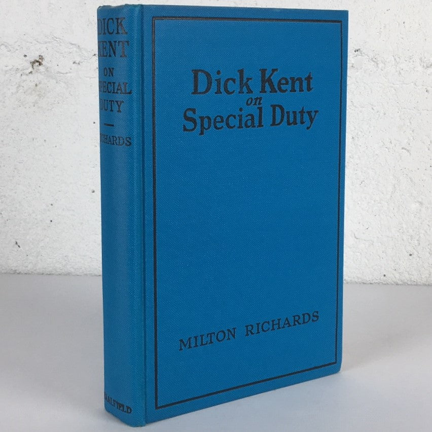 Dick Kent Special Duty Milton Richards RCMP Mountie Fiction Book