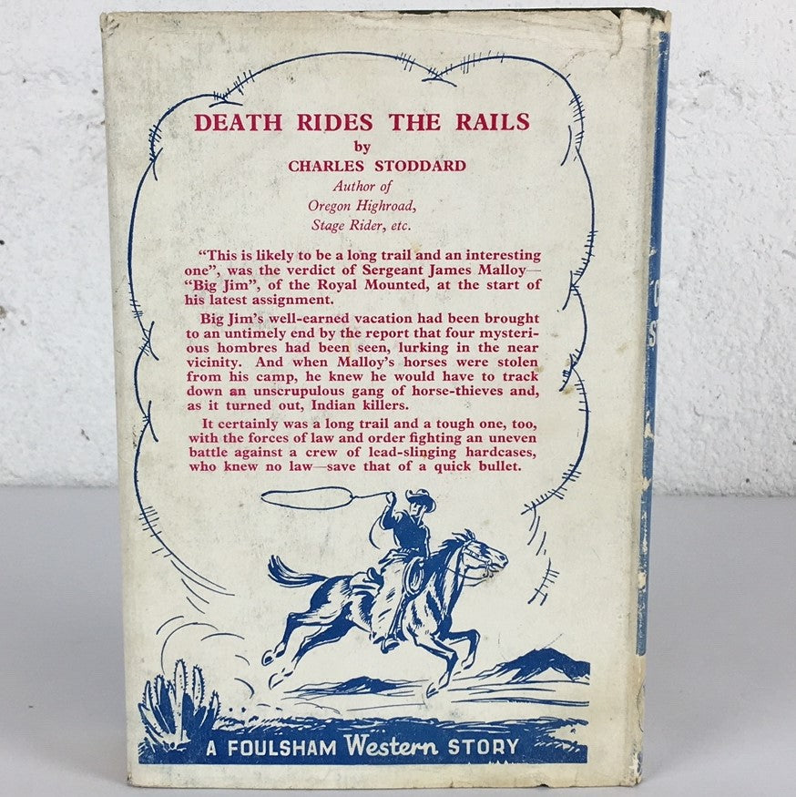 Death Rides the Rails Charles Stoddard RCMP Mountie Fiction Book