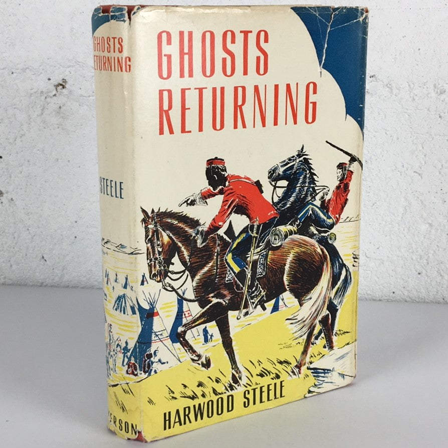 Ghosts Returning Harwood Steele RCMP Mountie Fiction Book