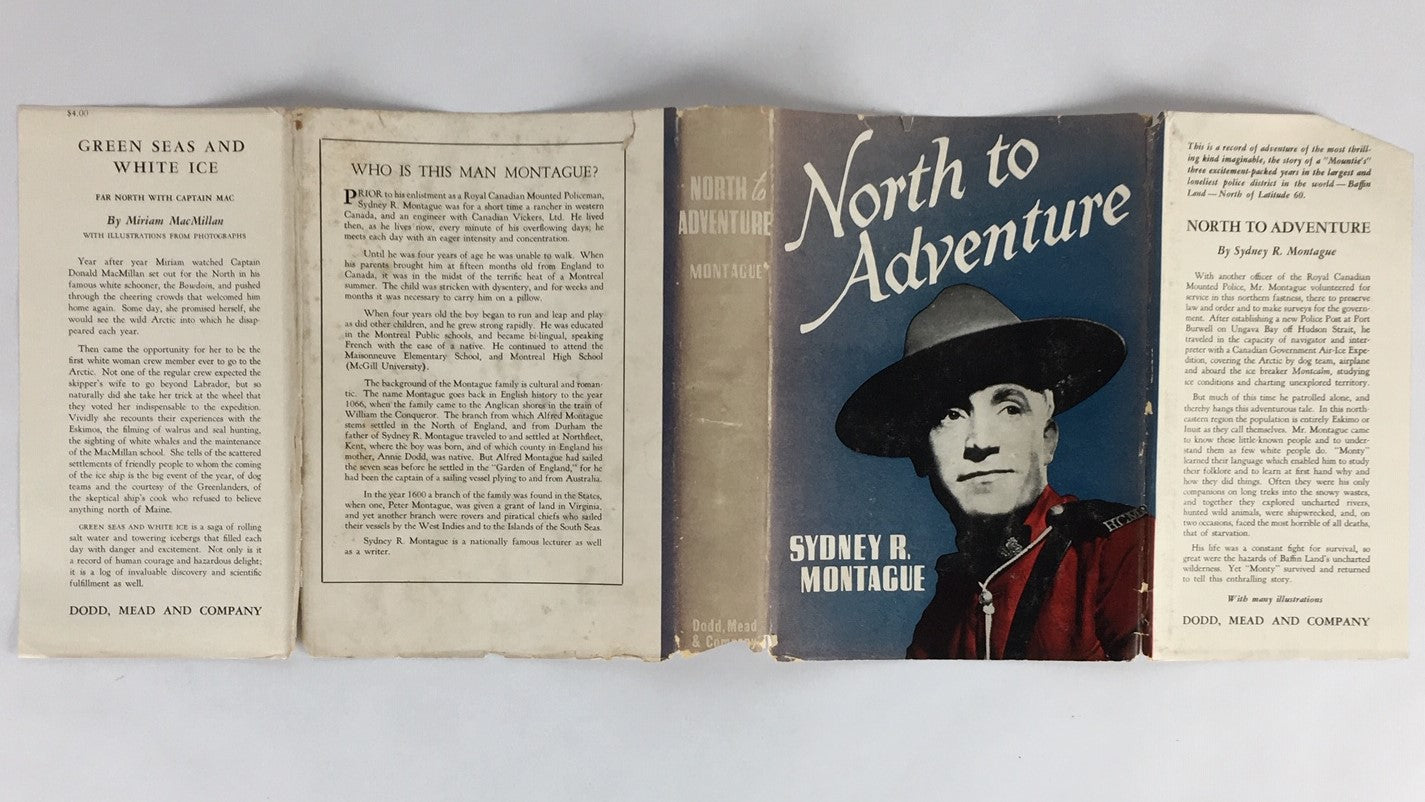 North to Adventure Royal Canadian Mounted Police RCMP History Used Book