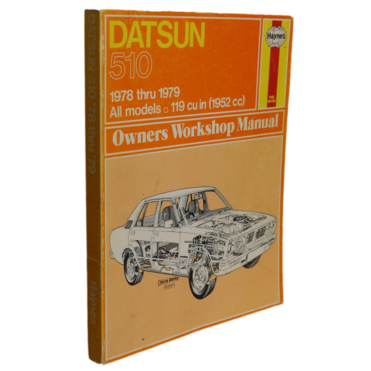 Datsun 510 1978 1979 Owners Workshop Manual Used Car Repair Book
