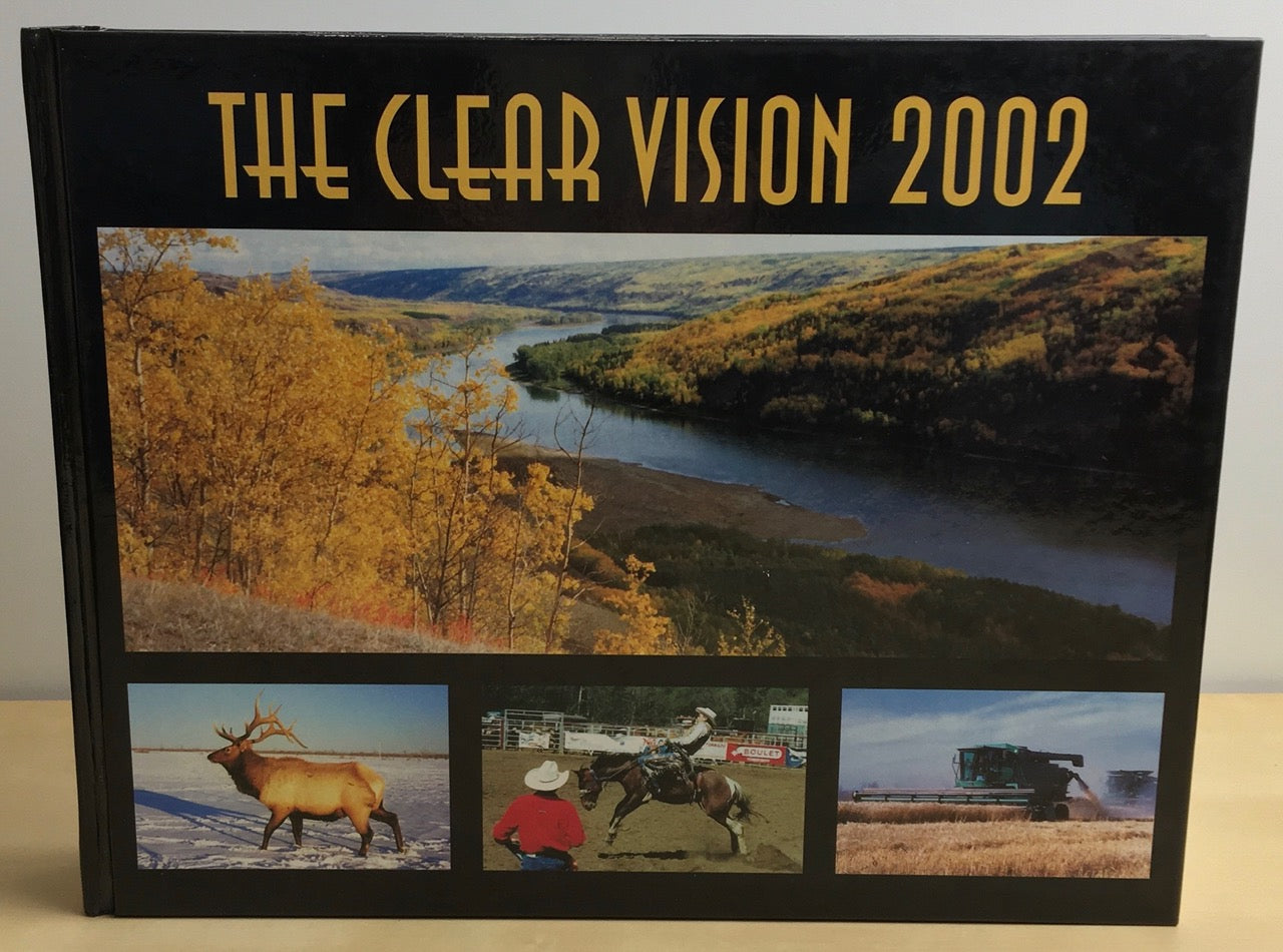 The Clear Vision 2002 Cleardale Fairview Alberta Used History Book