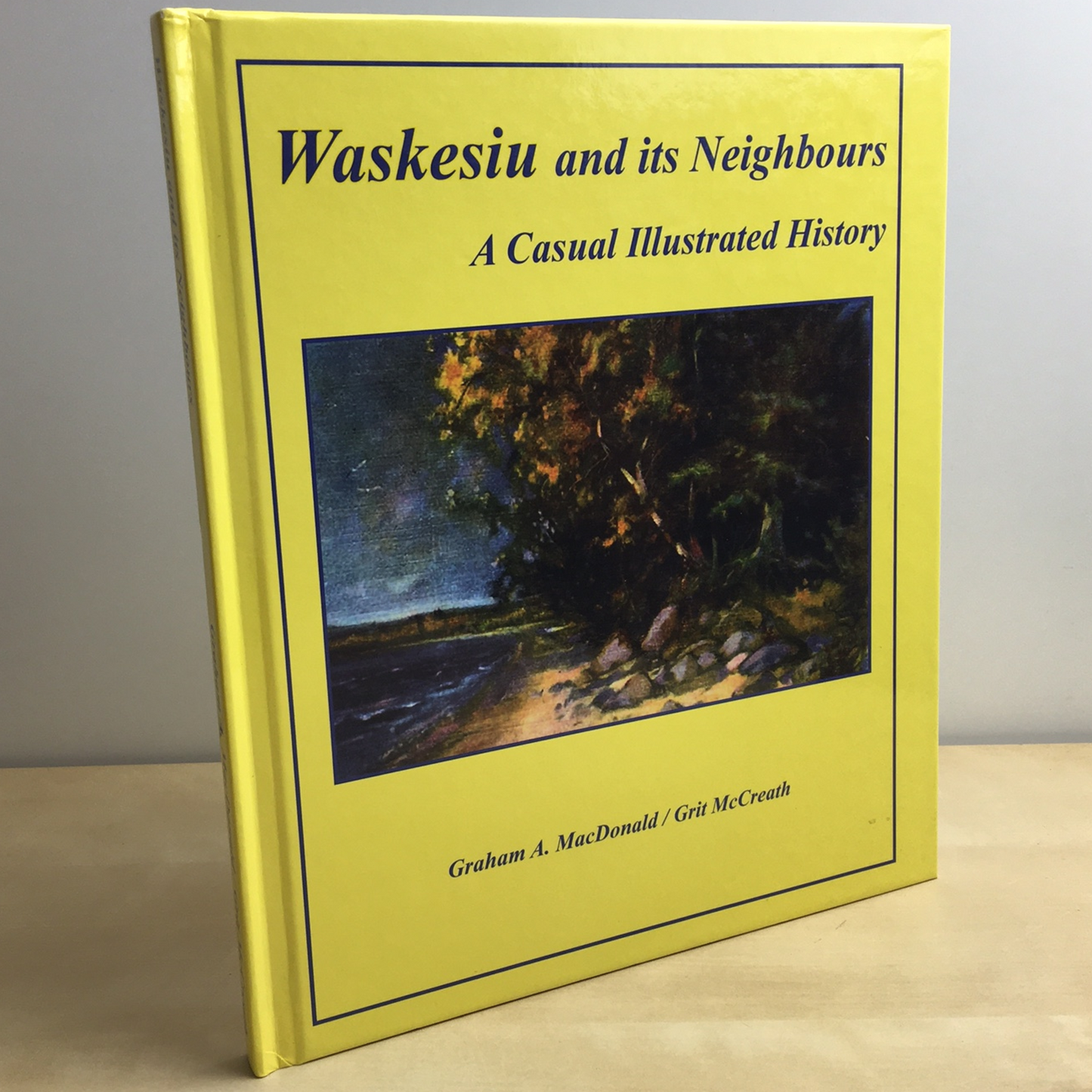 Waskesiu and its Neighbours Saskatchewan History Canada Used Book