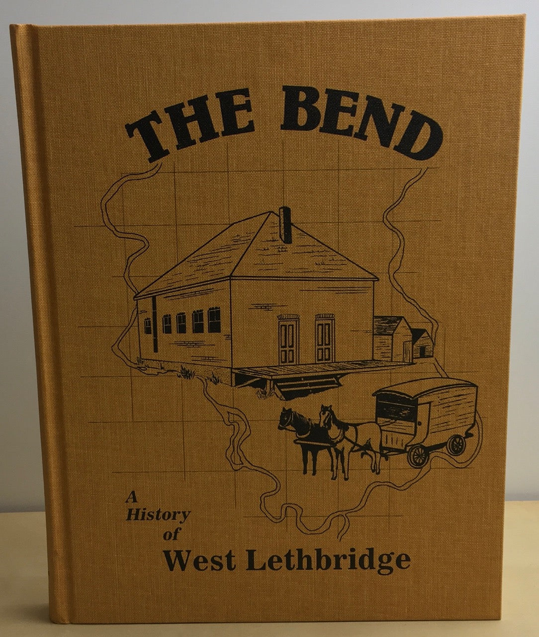 The Bend History West Lethbridge Alberta Canada Canadian Used Book