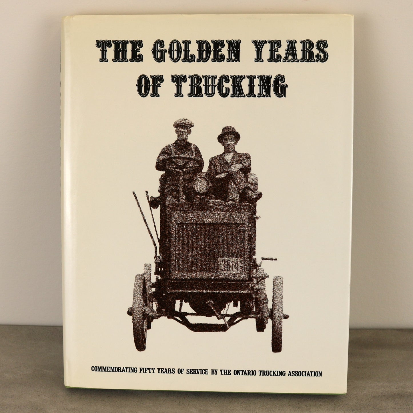 Golden Years of Trucking OTA Ontario Canada Used Book