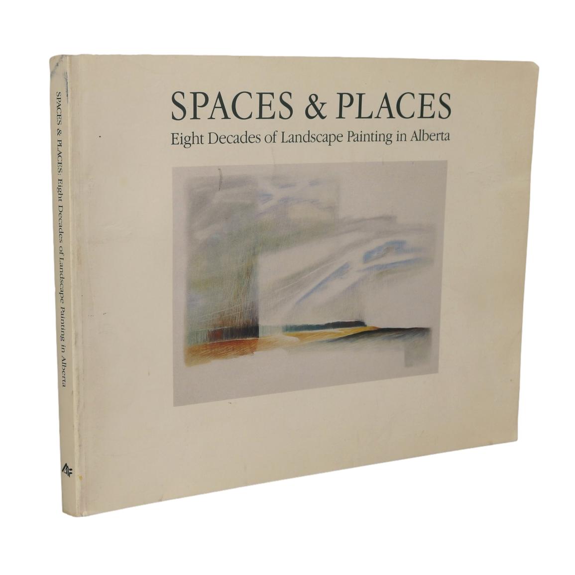 Spaces Places Landscape Painting Alberta Canada Art Used Book