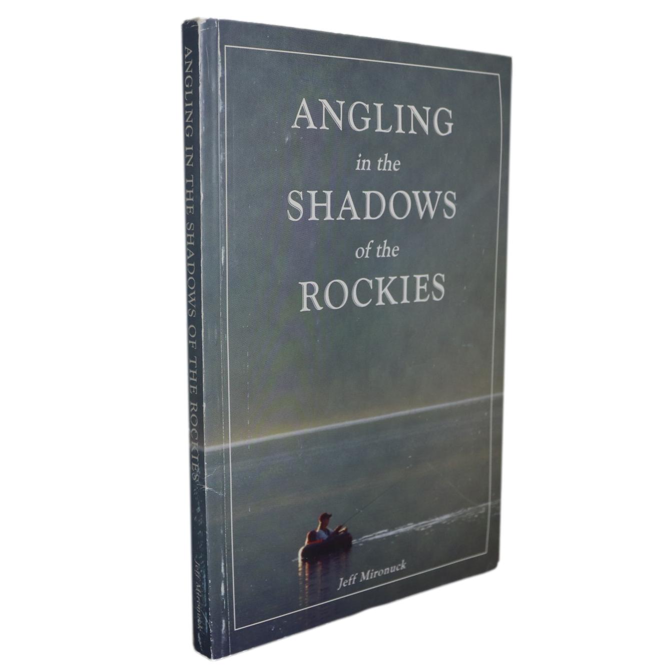 Angling in Shadows of Rockies Fly Fishing Fish Alberta BC Canada Used Book