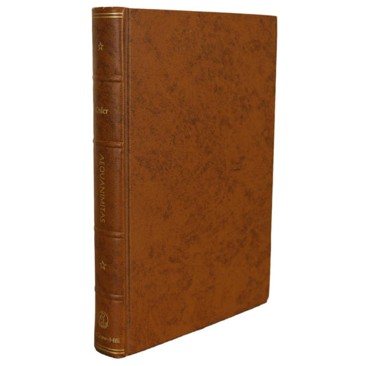 Aequanimitas Medicine Sir William Osler Medical History Used Book