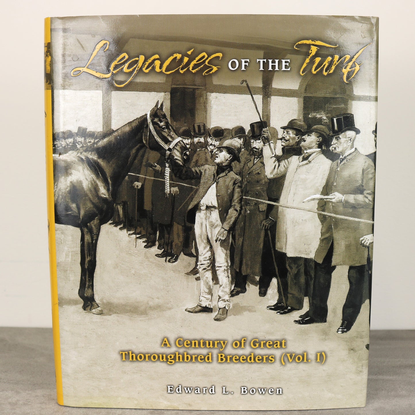 Legacies of Turf Thoroughbred Horse Breeders Livestock Breeding History Used Book